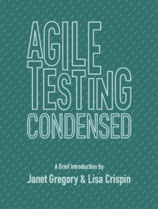 Agile Testing Condensed